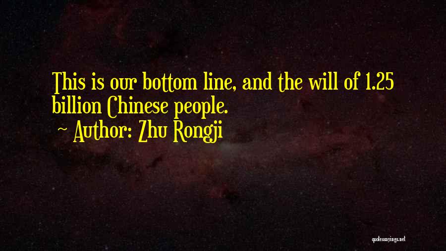 Zhu Rongji Quotes 150361
