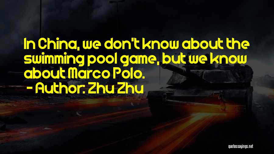 Zhu Zhu Quotes 1263293