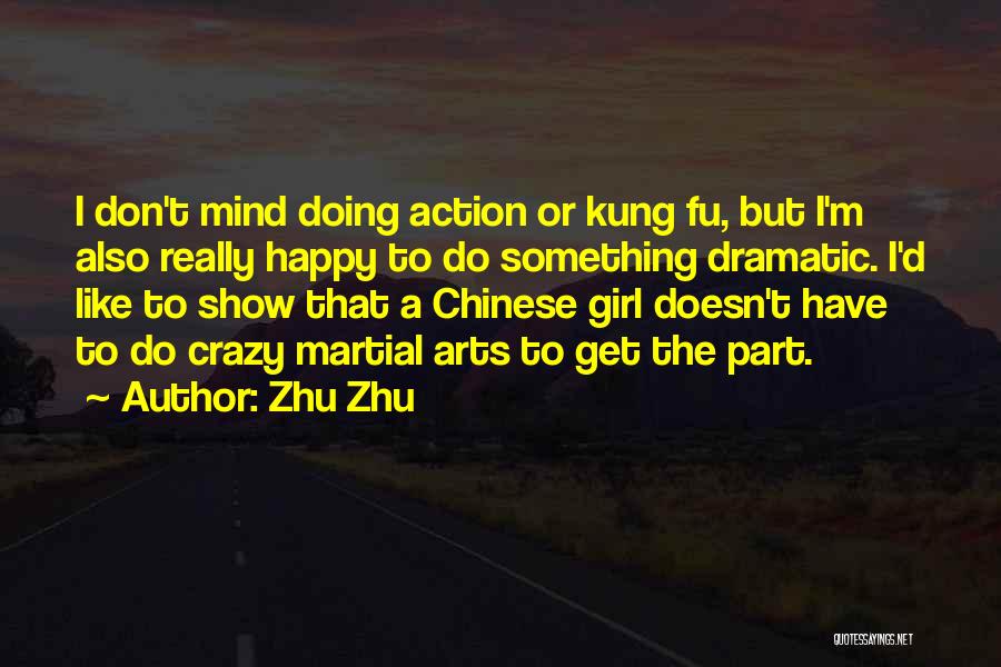 Zhu Zhu Quotes 77301