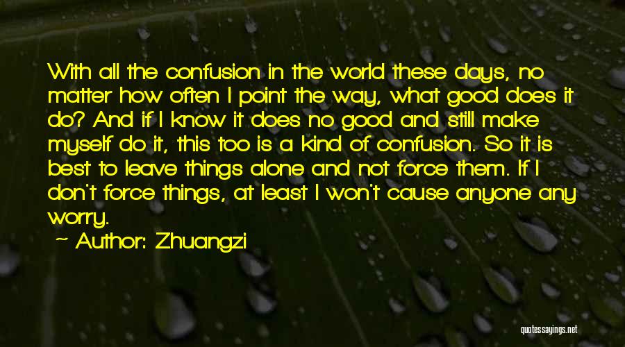 Zhuangzi Quotes 1664558