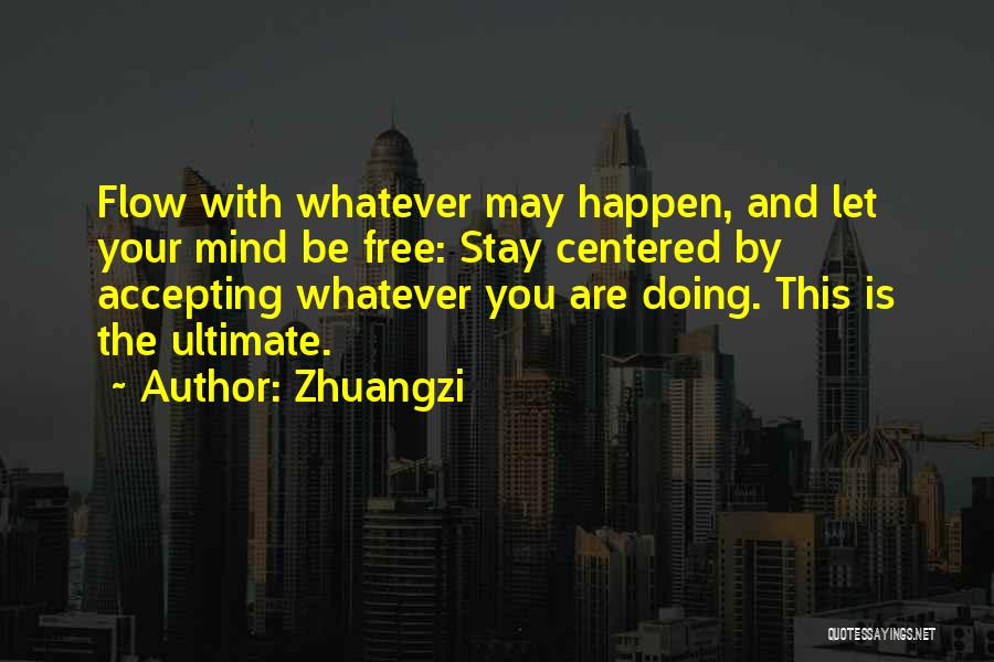 Zhuangzi Quotes 341590