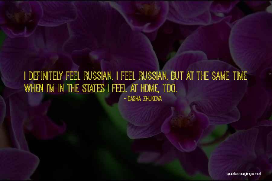 Zhukova Quotes By Dasha Zhukova Zhukova Quotes By Dasha Zhukova