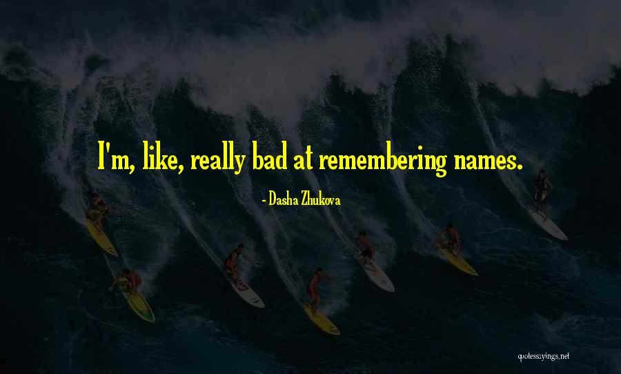 Zhukova Quotes By Dasha Zhukova Zhukova Quotes By Dasha Zhukova