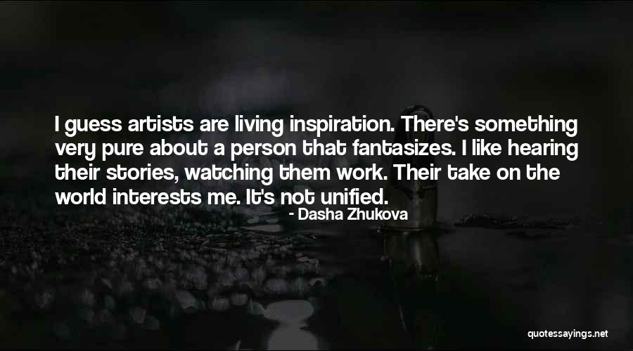 Zhukova Quotes By Dasha Zhukova Zhukova Quotes By Dasha Zhukova