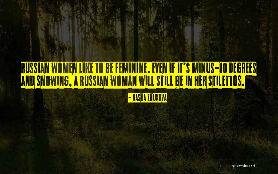 Zhukova Quotes By Dasha Zhukova Zhukova Quotes By Dasha Zhukova