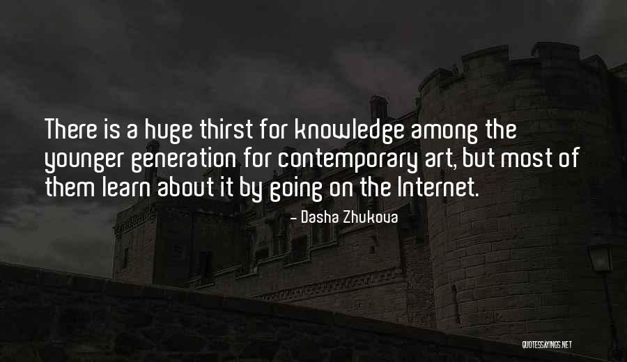 Zhukova Quotes By Dasha Zhukova Zhukova Quotes By Dasha Zhukova