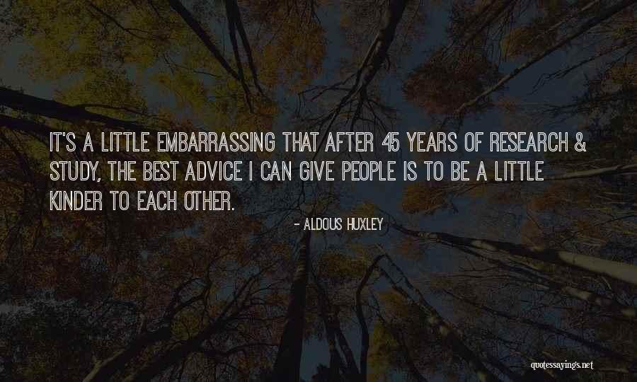 Zhuldyz Omirgali Quotes By Aldous Huxley Zhuldyz Omirgali Quotes By Aldous Huxley
