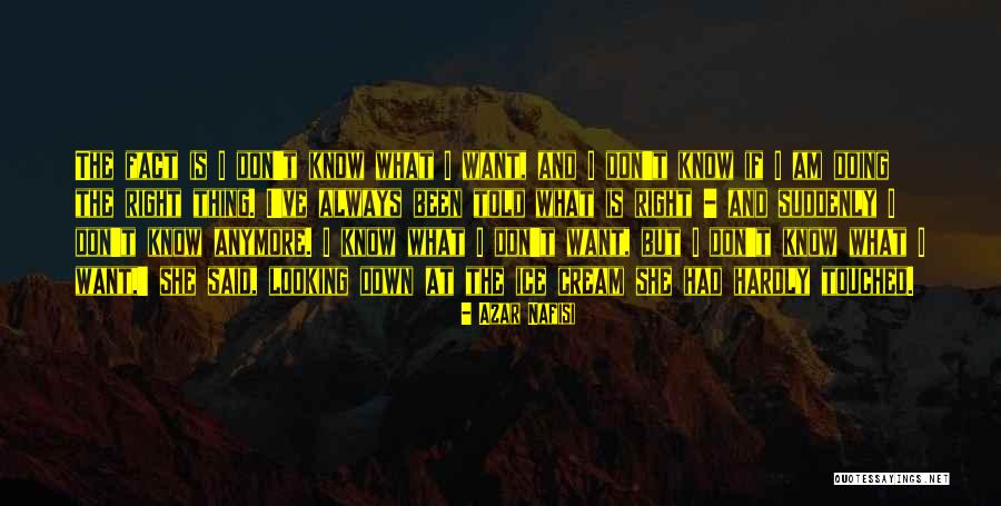Zhuoda Quotes By Azar Nafisi Zhuoda Quotes By Azar Nafisi