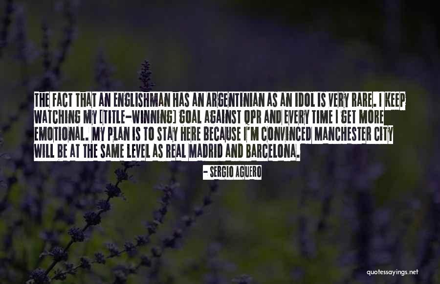 Zhuravel In English Quotes By Sergio Aguero