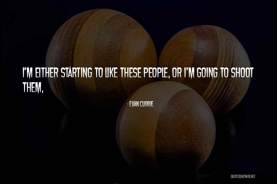 Zhvillimi I Internetit Quotes By Evan Currie Zhvillimi I Internetit Quotes By Evan Currie