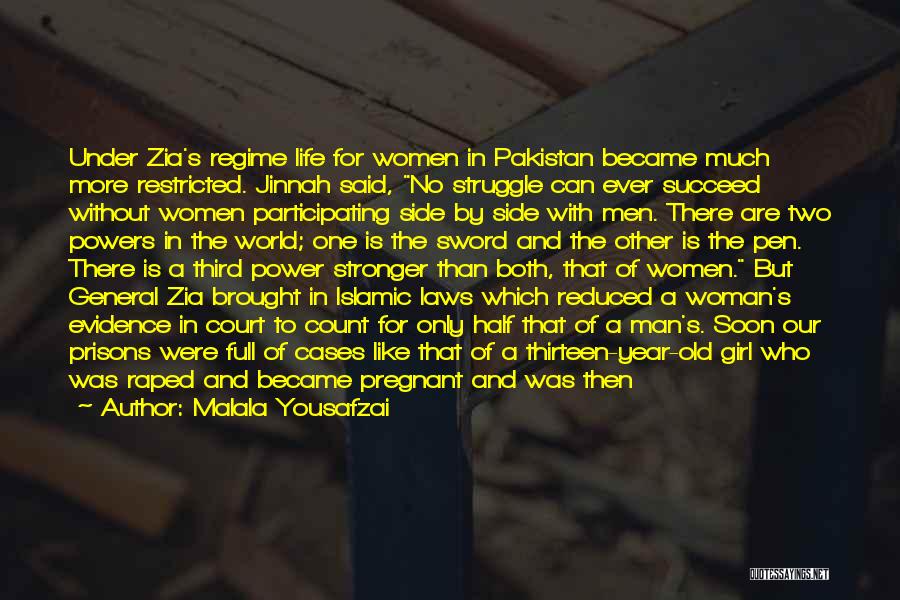 Zia Islamic Quotes By Malala Yousafzai