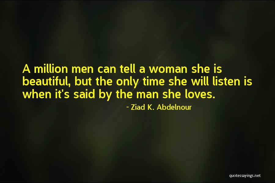 Ziad K. Abdelnour Quotes 1035790