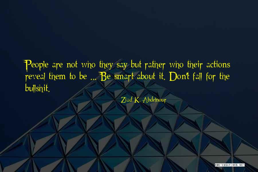 Ziad K. Abdelnour Quotes 1580252 Ziad K. Abdelnour Quotes 1580252