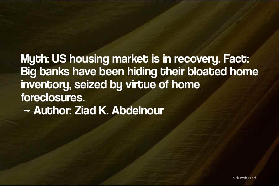 Ziad K. Abdelnour Quotes 544107
