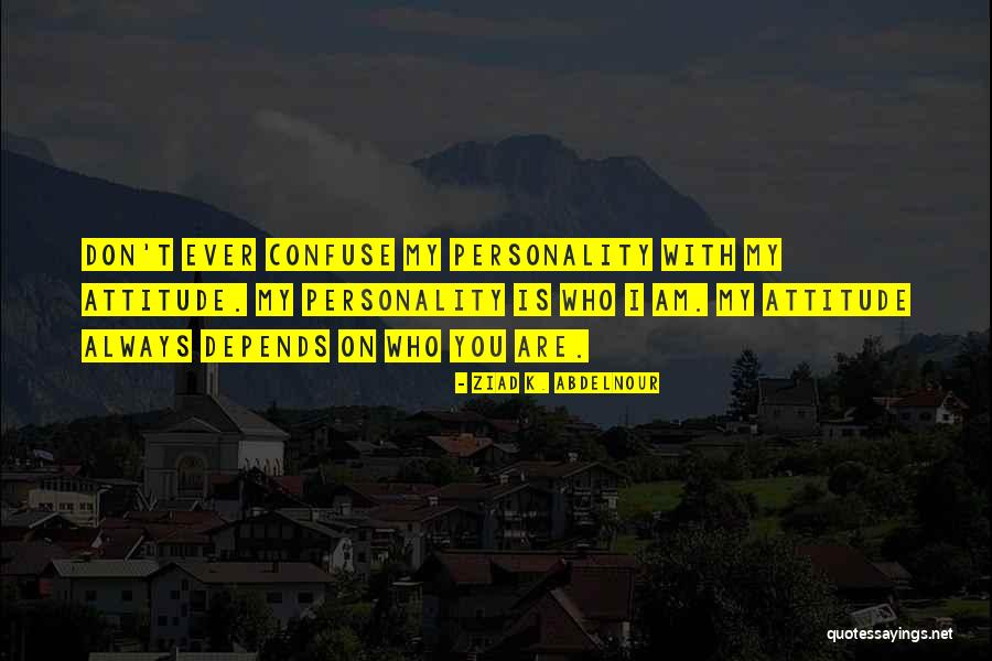 Ziad K. Abdelnour Quotes 924200 Ziad K. Abdelnour Quotes 924200