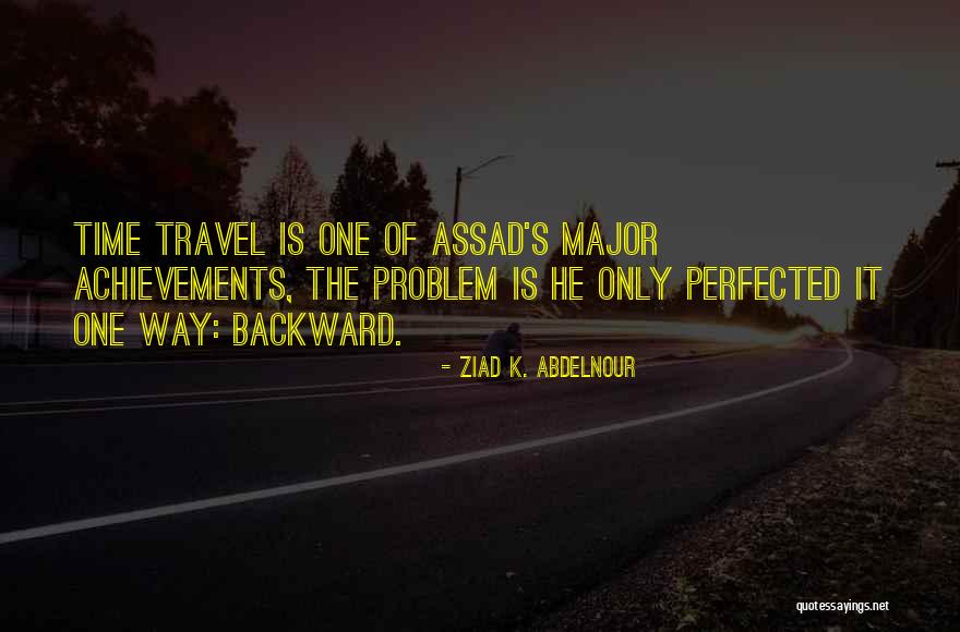 Ziad K. Abdelnour Quotes 989596 Ziad K. Abdelnour Quotes 989596