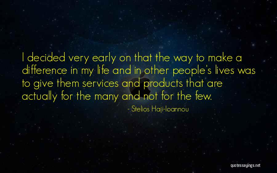 Ziada Fi Quotes By Stelios Haji-Ioannou Ziada Fi Quotes By Stelios Haji-Ioannou