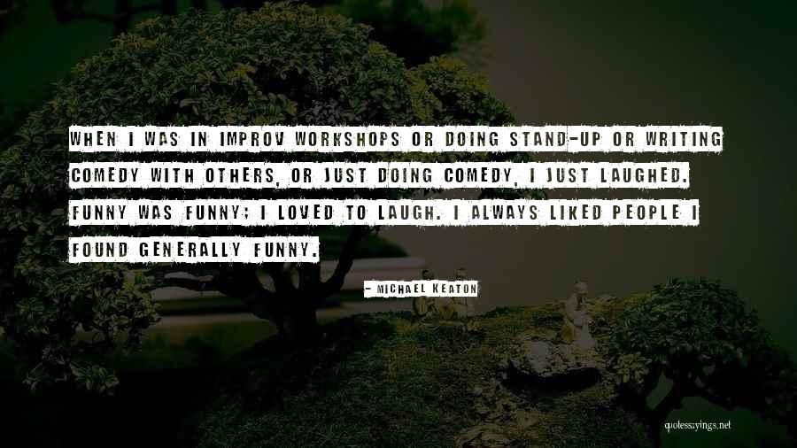 Ziaja Ireland Quotes By Michael Keaton Ziaja Ireland Quotes By Michael Keaton