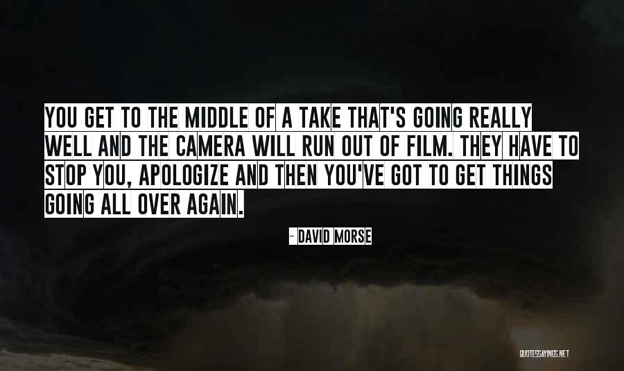 Zianos Quotes By David Morse Zianos Quotes By David Morse