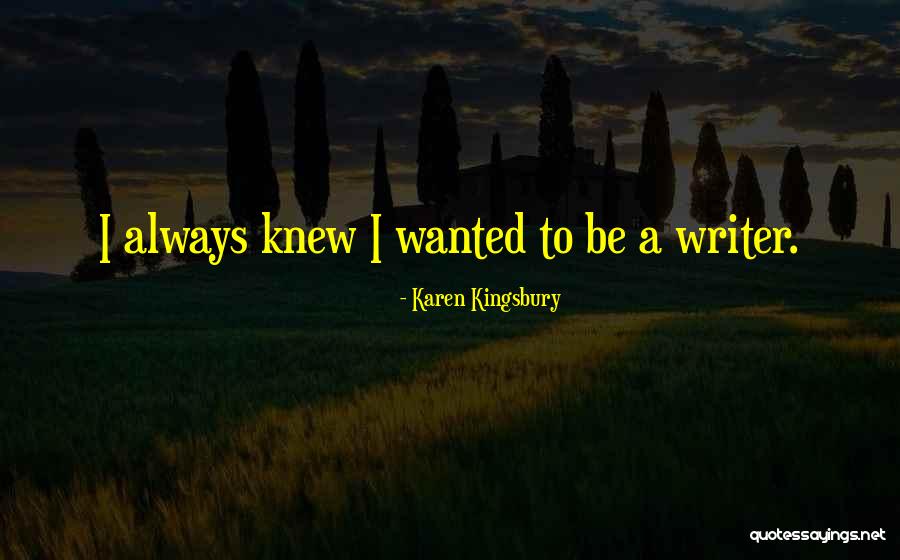 Ziarah Kubur Quotes By Karen Kingsbury Ziarah Kubur Quotes By Karen Kingsbury