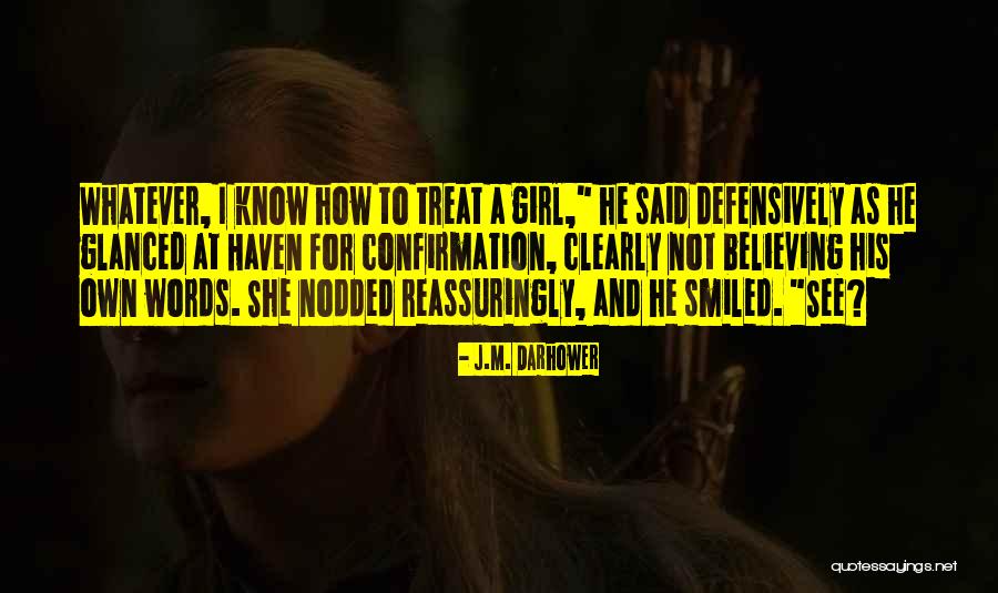 Zias Quotes By J.M. Darhower Zias Quotes By J.M. Darhower