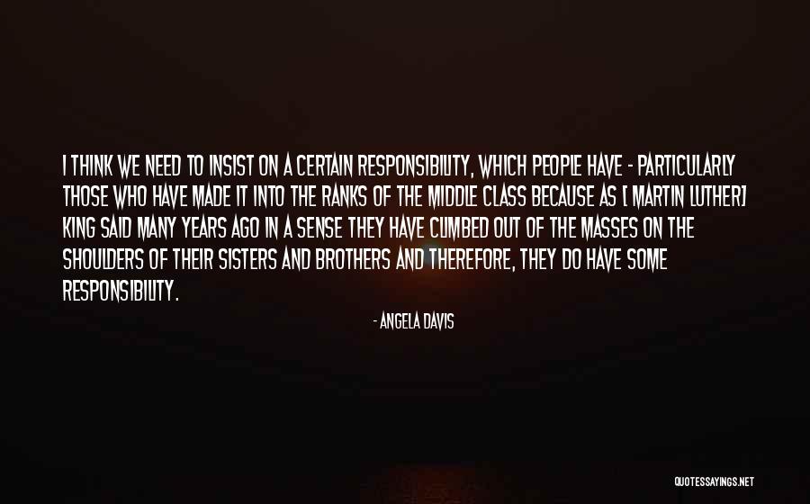 Ziaul Ahsan Quotes By Angela Davis Ziaul Ahsan Quotes By Angela Davis