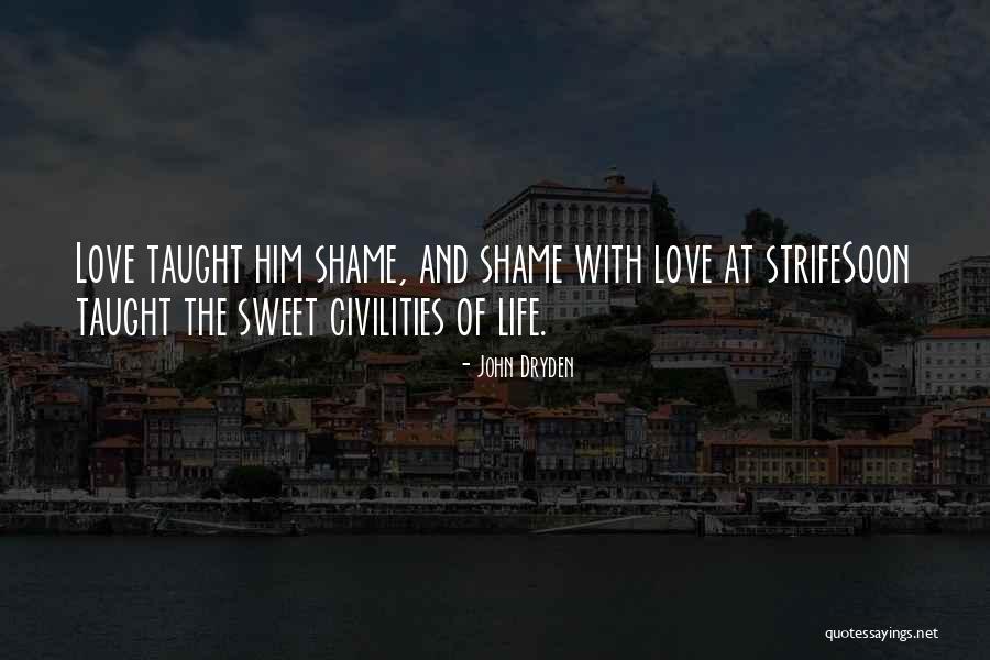 Ziaul Ahsan Quotes By John Dryden Ziaul Ahsan Quotes By John Dryden