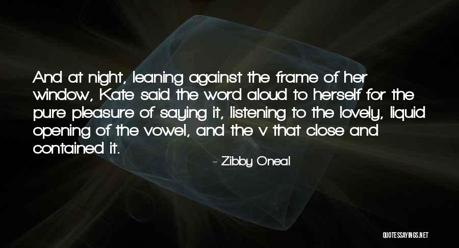 Zibby Quotes By Zibby Oneal Zibby Quotes By Zibby Oneal