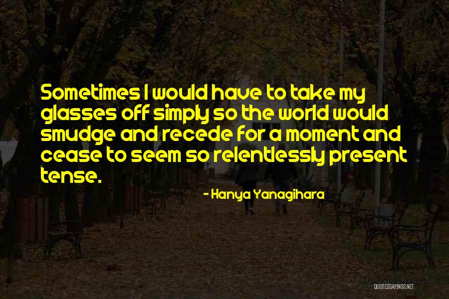 Zicam Lozenges Quotes By Hanya Yanagihara