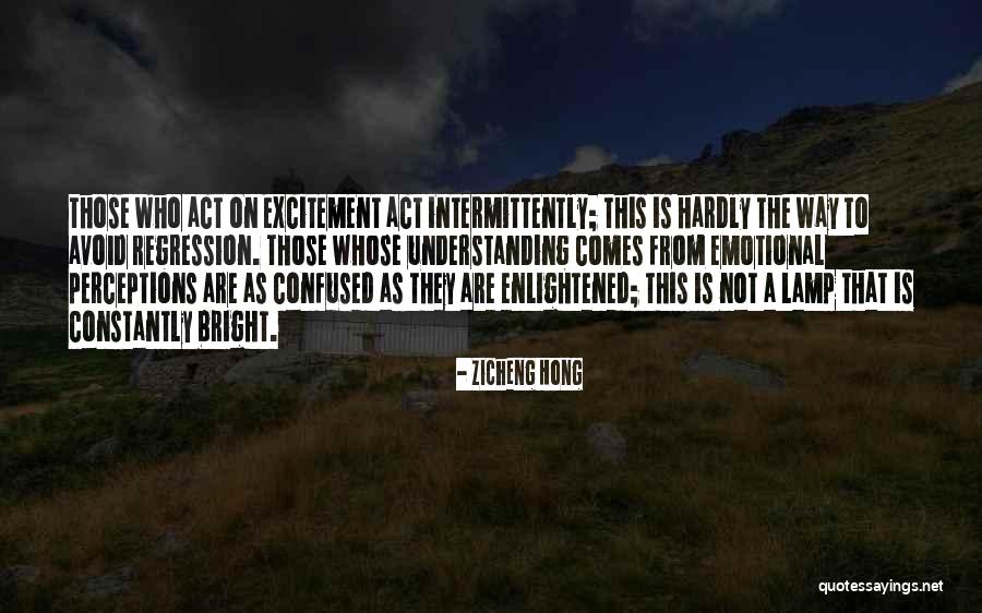 Zicheng Hong Quotes 764111 Zicheng Hong Quotes 764111
