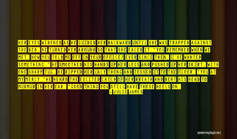 Zichtbare Erecties Quotes By Julie James Zichtbare Erecties Quotes By Julie James