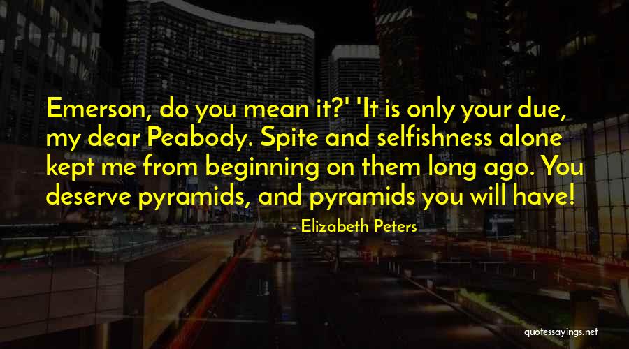 Zid Ppkrna Quotes By Elizabeth Peters Zid Ppkrna Quotes By Elizabeth Peters