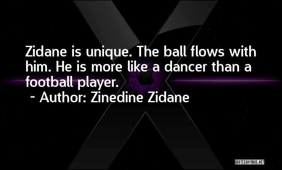 Zidane Quotes By Zinedine Zidane