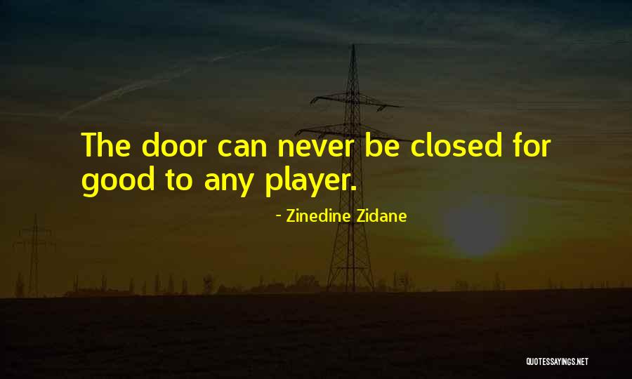Zidane Zidane Quotes By Zinedine Zidane Zidane Zidane Quotes By Zinedine Zidane