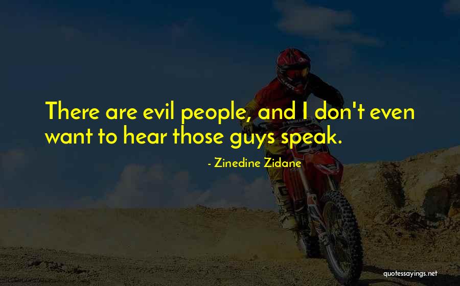Zidane Zidane Quotes By Zinedine Zidane Zidane Zidane Quotes By Zinedine Zidane