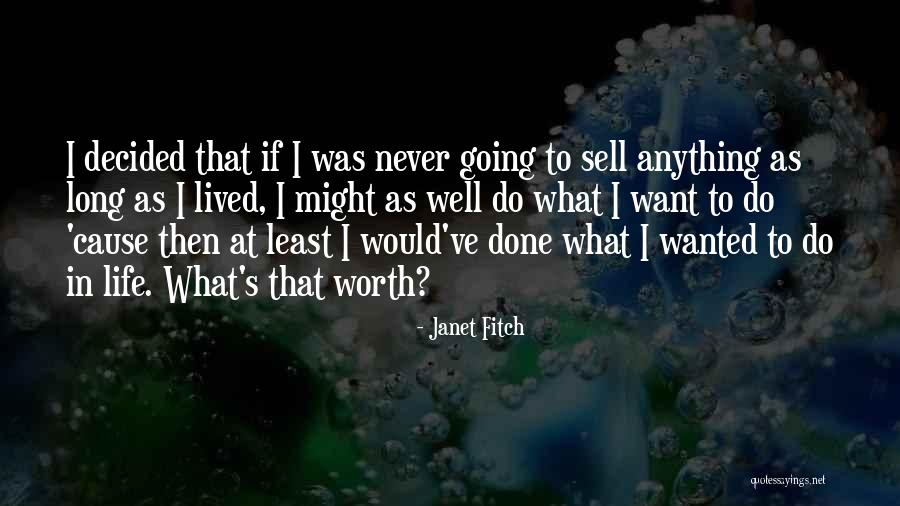 Zidni Krevet Quotes By Janet Fitch Zidni Krevet Quotes By Janet Fitch