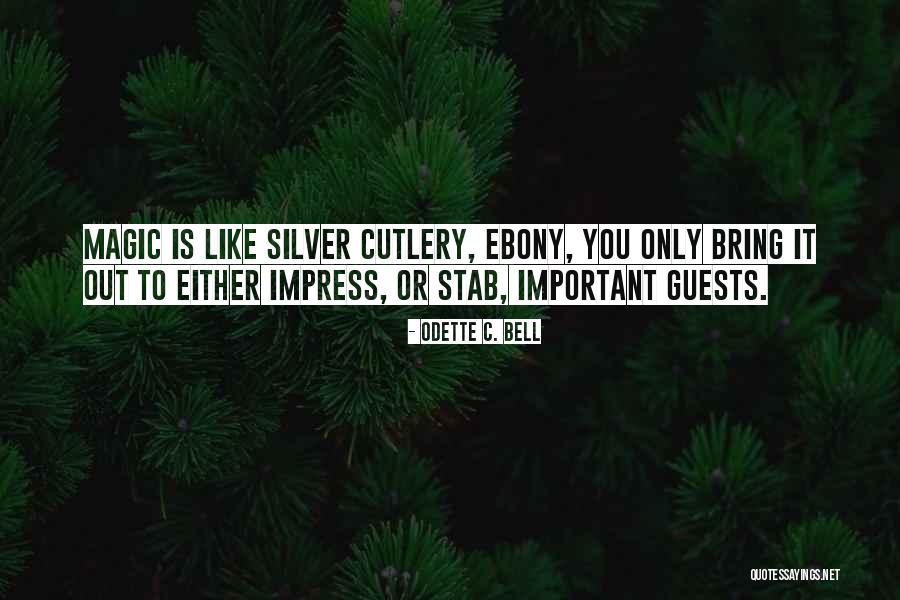 Ziduri De Piatra Quotes By Odette C. Bell Ziduri De Piatra Quotes By Odette C. Bell