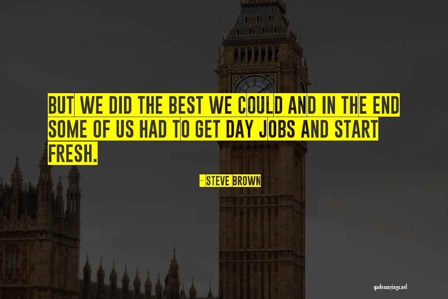 Ziebart Plainfield Quotes By Steve Brown Ziebart Plainfield Quotes By Steve Brown