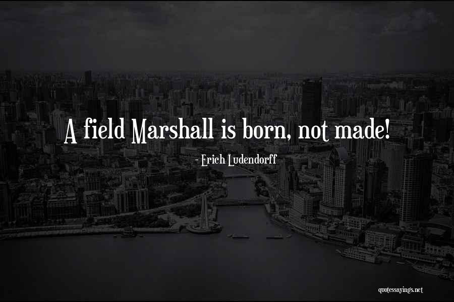 Ziegelmeyer Manufacturing Quotes By Erich Ludendorff