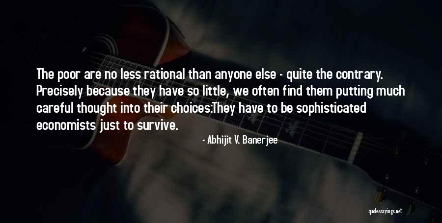 Ziegelmeyer Photography Quotes By Abhijit V. Banerjee Ziegelmeyer Photography Quotes By Abhijit V. Banerjee