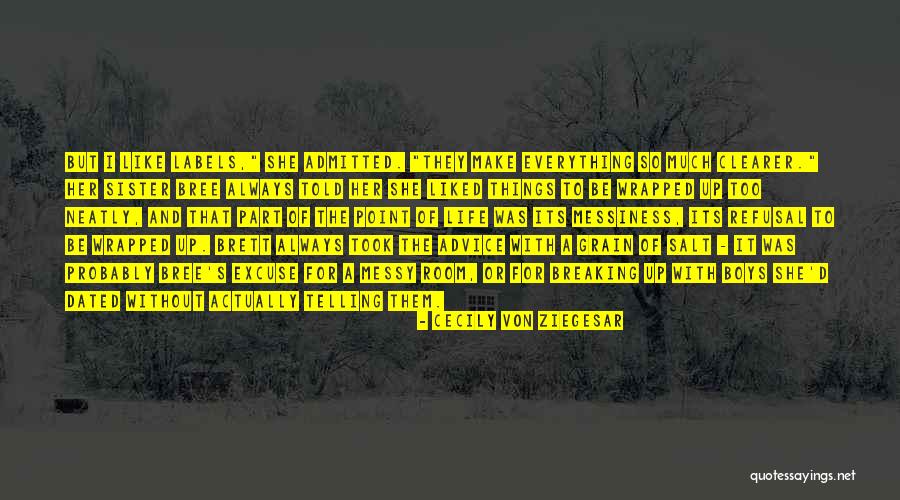 Ziegesar Quotes By Cecily Von Ziegesar Ziegesar Quotes By Cecily Von Ziegesar