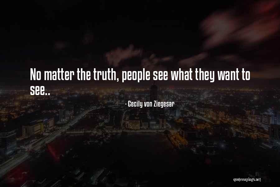 Ziegesar Quotes By Cecily Von Ziegesar Ziegesar Quotes By Cecily Von Ziegesar