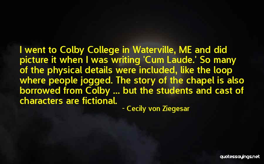 Ziegesar Quotes By Cecily Von Ziegesar Ziegesar Quotes By Cecily Von Ziegesar
