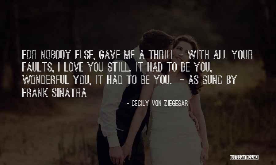 Ziegesar Quotes By Cecily Von Ziegesar Ziegesar Quotes By Cecily Von Ziegesar