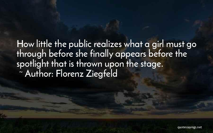 Ziegfeld Quotes By Florenz Ziegfeld