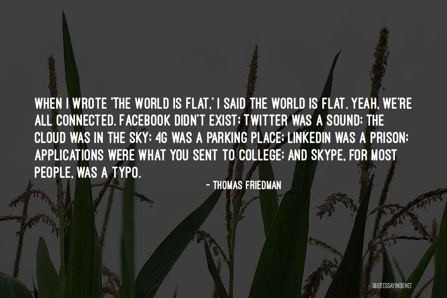 Zielarstwo Quotes By Thomas Friedman Zielarstwo Quotes By Thomas Friedman