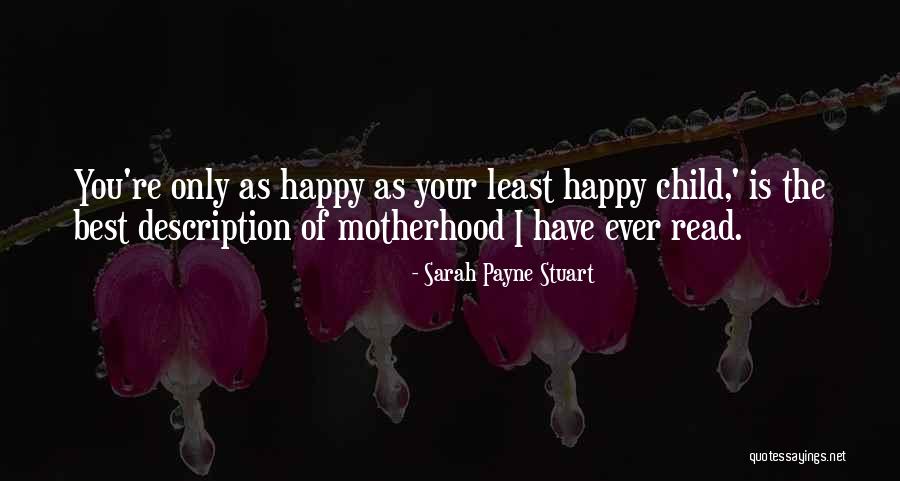 Zielono Modry Quotes By Sarah Payne Stuart Zielono Modry Quotes By Sarah Payne Stuart