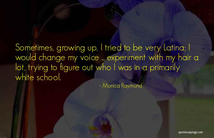 Zielony Stolec Quotes By Monica Raymund Zielony Stolec Quotes By Monica Raymund