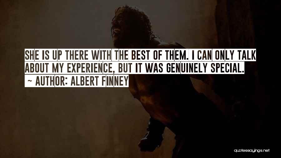 Ziemba Prieto Quotes By Albert Finney