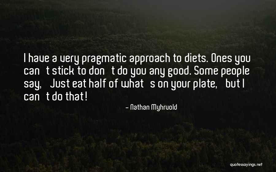 Ziemowit Kwiat Quotes By Nathan Myhrvold Ziemowit Kwiat Quotes By Nathan Myhrvold